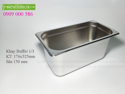 Khay inox Buffet - Khay GN 1/3- Khay Topping - Khay đựng thực phẩm cao cấp