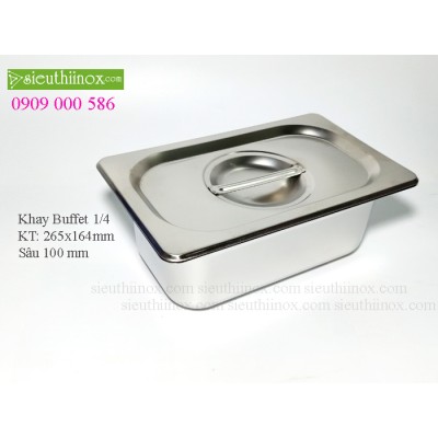 Khay inox Buffet - Khay GN 1/4- Khay Topping - Khay đựng thực phẩm cao cấp Khay inox Buffet - Khay GN 1/4- Khay Topping - Khay đựng thực phẩm cao cấp