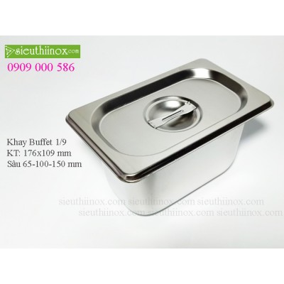 Khay inox Buffet 1/9 - Khay GN - Khay Topping - Khay đựng thực phẩm cao cấp Khay inox Buffet 1/9 - Khay GN - Khay Topping - Khay đựng thực phẩm cao cấp